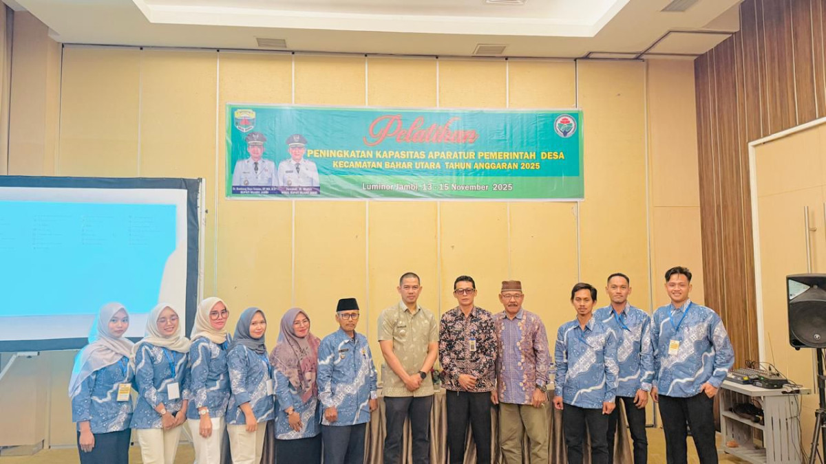 Peningkatan Kapasitas Aparatur Pemerintah Desa Kecamatan Bahar Utara