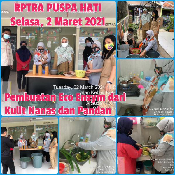 Kegiatan Pengelola RPTRA Puspa Hati  "Pembuatan Eco Enzym dari Kulit Nanas dan Pandan" bersama Ibu2 PKK Pokja 3 Kel.UKS dan KPKP Kec. Matraman