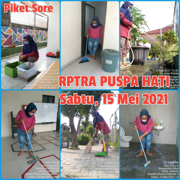 RPTRA Puspa Hati_15 Mei 2021_piket dan monitoring sore