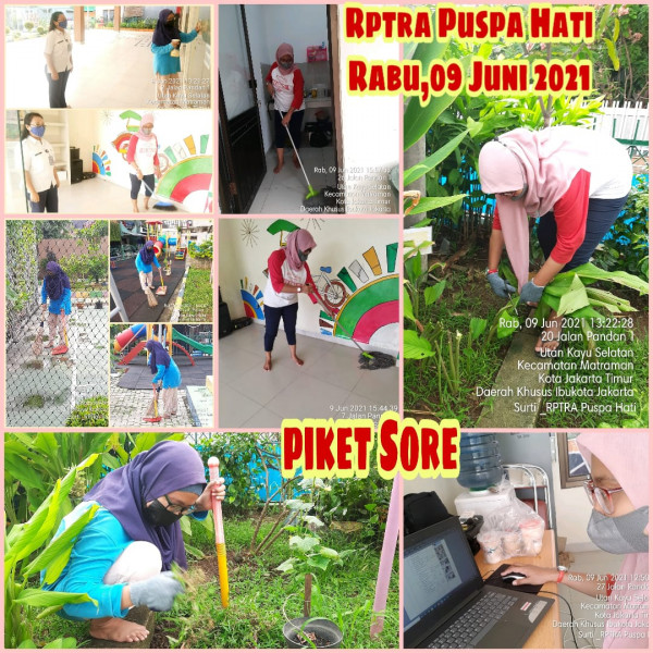 RPTRA Puspa Hati_09 Juni 2021_piket dan monitoring sore