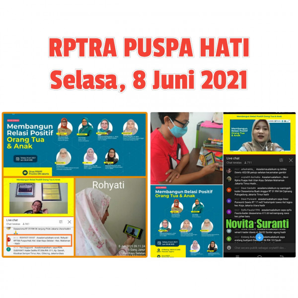 Webinar Membangun Relasi Positf Orang Tua dan Anak_Rptra Puspa Hati dan Utakase Berseri_08 Juni 2021