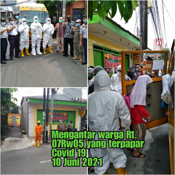 Mengantar Warga yang Terpapar Covid 19_Rt 007 Rw005_10 Juni 2021