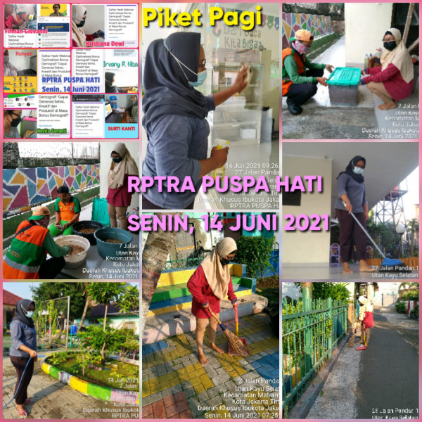 RPTRA Puspa Hati_14 Juni 2021_piket dan monitoring pagi 