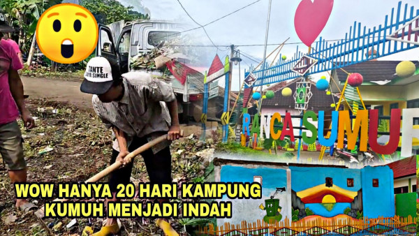 20 Hari kampung kumuh menjadi indah bersih dan aman