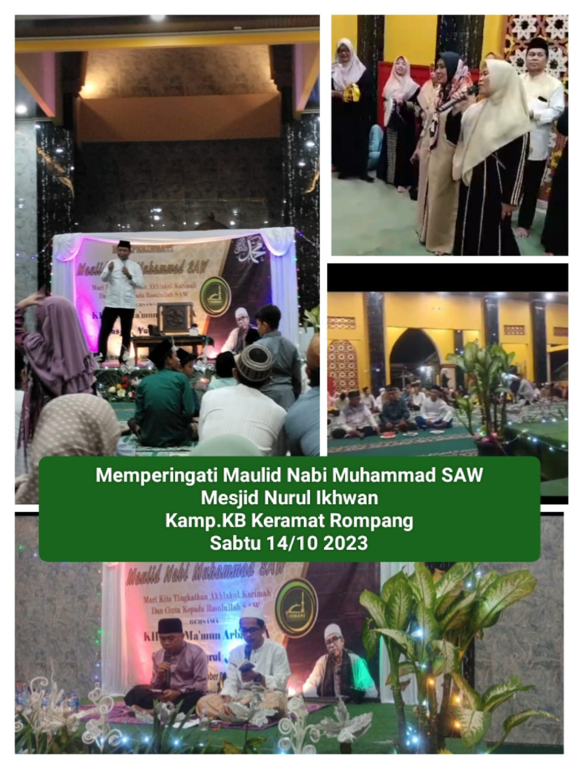 Peringatan maulid nabi Muhamad Saw di masjid Nurul ikhwan.