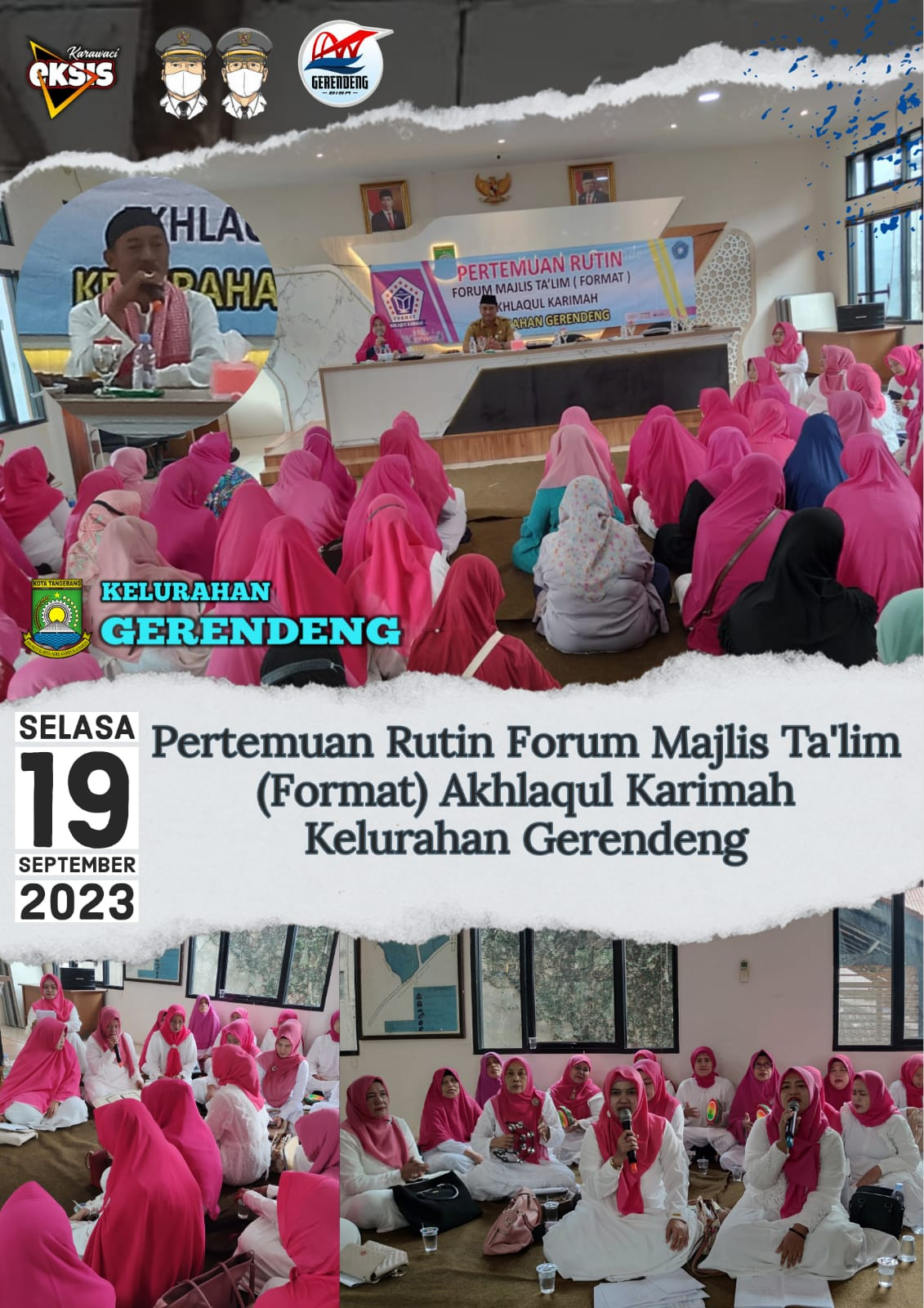 Pertemuan Rutin Forum Majlis Ta'lim ( Format ) Akhlaqul Karimah Kelurahan Gerendeng