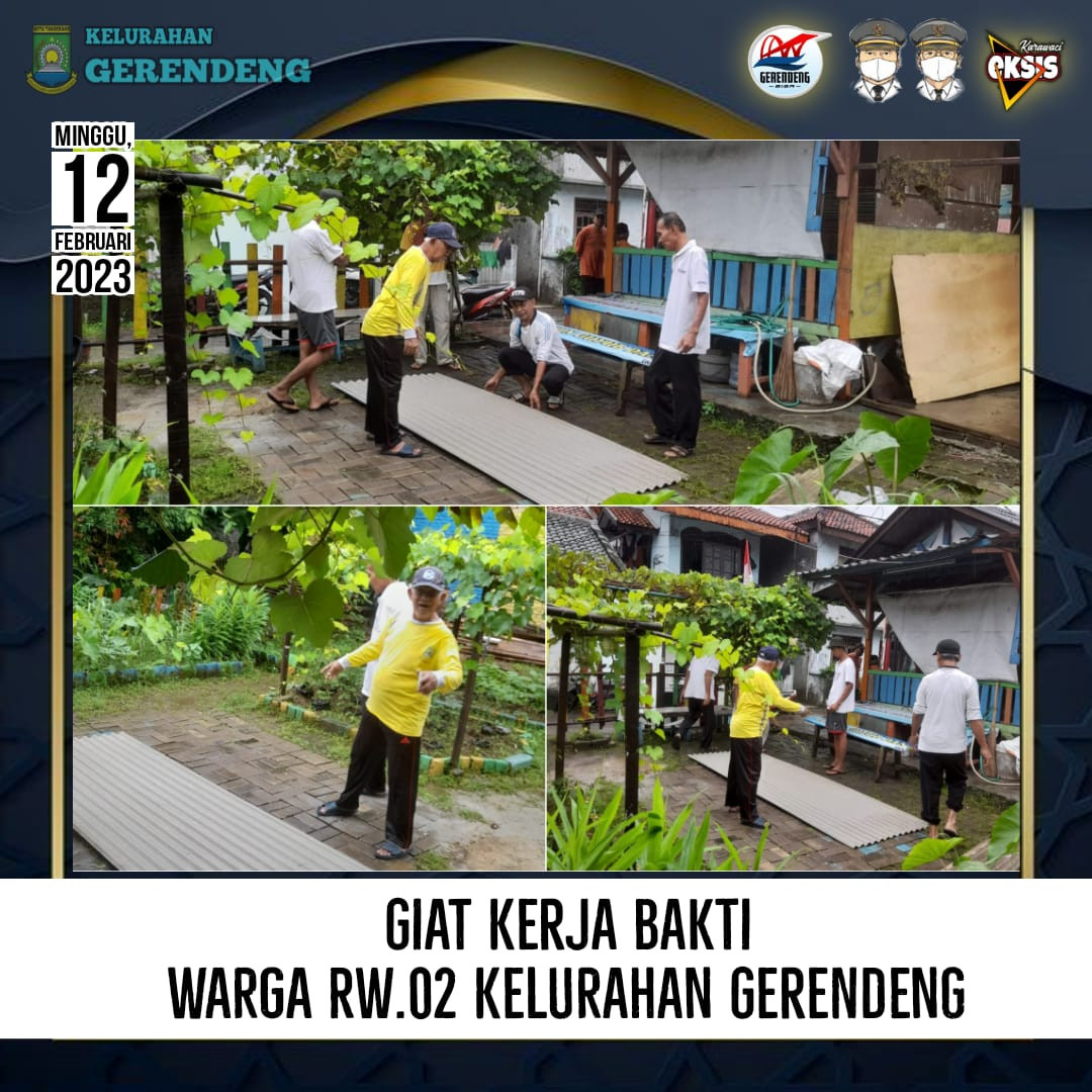 Warga RW 002 Kelurahan Gerendeng Melaksanakan Kerja Bakti