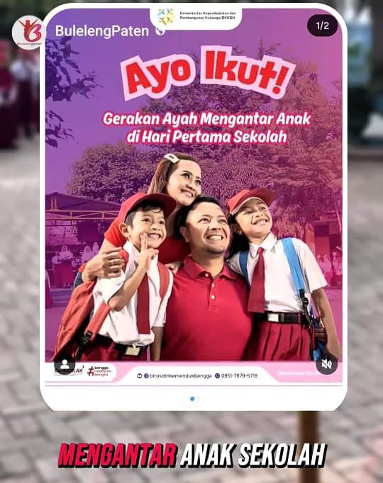 Gerakan “Ayah Mengantar Anak di Hari Pertama Sekolah”