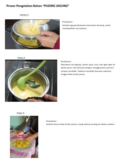 proses memasak dan mencetak puding jagung kaca